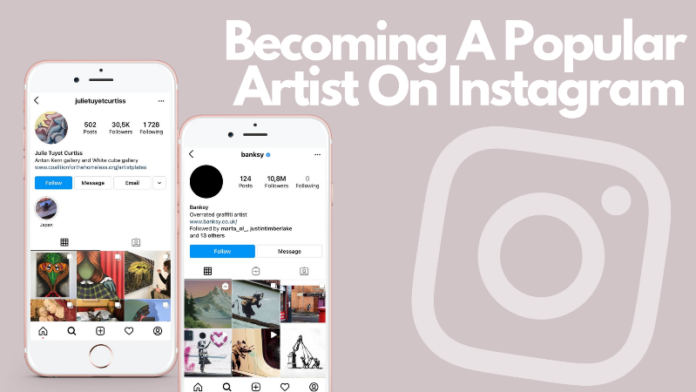Becoming A Popular Artist On Instagram · The Wow Decor