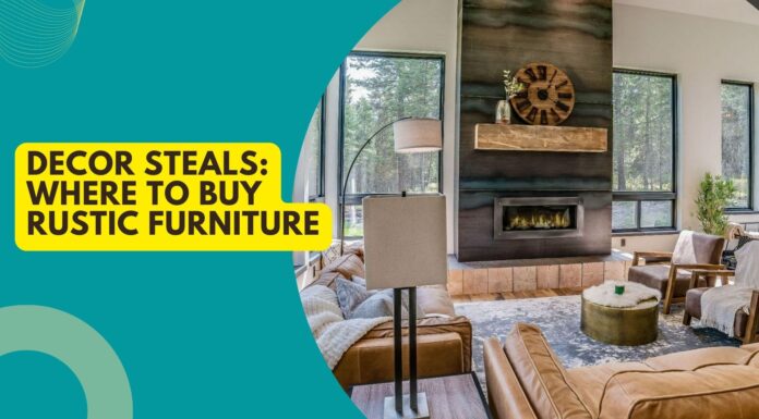 Decor Steals: Where To Buy Rustic Furniture