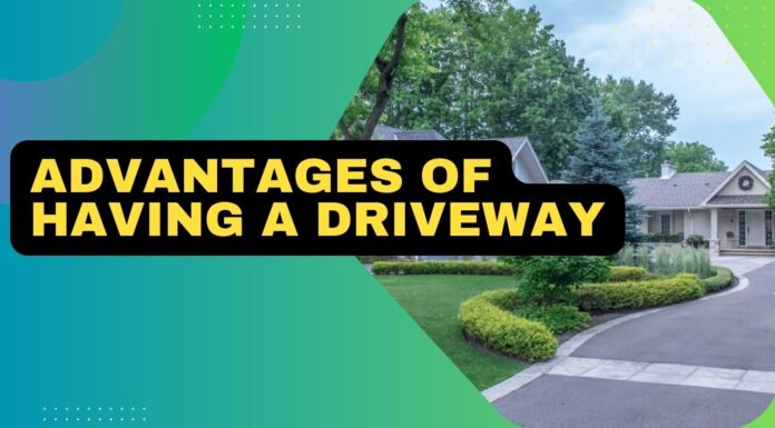 Advantages Of Having A Driveway