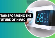 7 Things That Are Transforming The Future of HVAC
